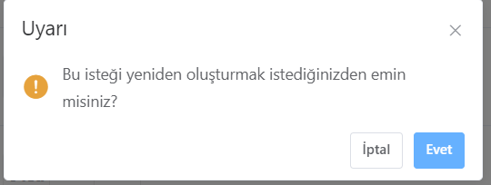 Reddedilen isteği yeniden oluşturma